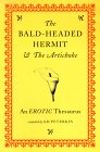 THE BALD-HEADED HERMIT AND THE ARTICHOKE: AN EROTIC THESAURUS