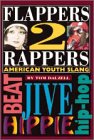 FLAPPERS 2 RAPPERS - AMERICAN YOUTH SLANG